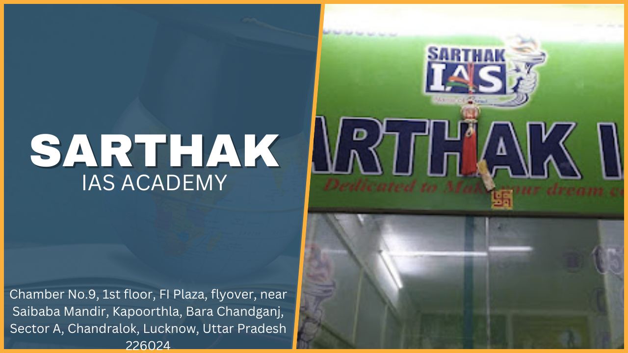 Sarthak IAS Academy Lucknow